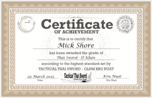 mick shore II khan certificate, Tactical thai sword glum kru nuat